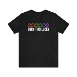 Born this Lucky