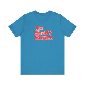 The Shady Bunch